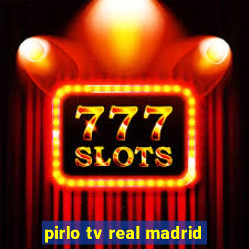 pirlo tv real madrid